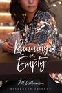 Jill Williamson: Running on Empty, Buch