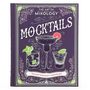 : The Art of Mixology: Mocktails, Buch