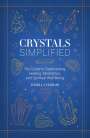 Isabella Ferrari: Crystals Simplified, Buch
