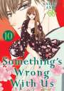 Natsumi Ando: Something's Wrong with Us 10, Buch