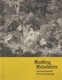 Seeking Revelation: German Romantic Prints and Drawings, Buch