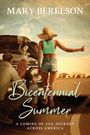 Mary Berelson: Bicentennial Summer, Buch