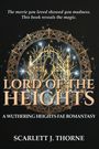 Scarlett J. Thorne: Lord of the Heights, Buch