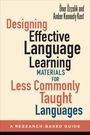Amber Kennedy Kent: Designing Effective Language Learning Materials for Less Commonly Taught Languages, Buch
