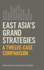 : East Asia's Grand Strategies, Buch