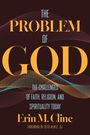 Erin M Cline: The Problem of God, Buch