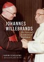 Text: "Johannes Willebrands: The Vatican's Ecumenical Diplomat. Karim Schelkens. Afterword by John Borelli." Zwei kirchliche Personen.