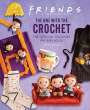 Lee Sartori: Friends: The One with the Crochet, Buch