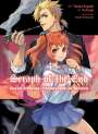 Yo Asami: Seraph of the End: Guren Ichinose: Catastrophe at Sixteen (Manga) 4, Buch