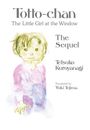 Tetsuko Kuroyanagi: Totto-Chan, the Little Girl at the Window: The Sequel, Buch