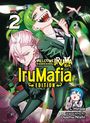 Osamu Nishi: Welcome to Demon School! Iruma-Kun: Irumafia Edition 2, Buch