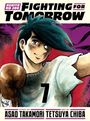 Text: "Fighting for Tomorrow", "Ashita no Joe", Story: Asao Takamori, Art: Tetsuya Chiba. Boxender Junge, nummeriert mit 7.