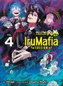 Vol. 4, IruMafia Edition, Welcome to Demon School! Iruma-kun. Drei Charaktere in bunten Outfits mit Blumen im Hintergrund.