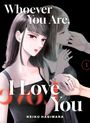 Keiku Hagiwara: Whoever You Are, I Love You 1, Buch