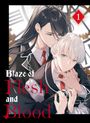 "Blaze of Flesh and Blood" in roten und weißen Buchstaben. Zwei junge Personen in Schuluniformen in engem Kontakt.