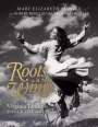 Mary-Elizabeth Manley: Roots and Wings, Buch