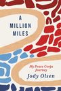Jody Olsen: A Million Miles, Buch