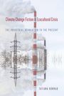 Tatiana Konrad: Climate Change Fiction and Ecocultural Crisis, Buch