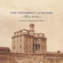 John Trent: The University of Nevada, 1874-2024, Buch