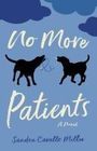 Sandra Cavallo Miller: No More Patients, Buch