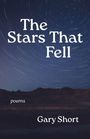 Gary Short: The Stars That Fell, Buch