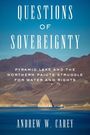"Questions of Sovereignty" von Andrew W. Carey. Landschaft mit Bergen und einem See im Vordergrund.