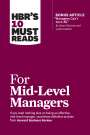 Bruce Tulgan: HBR's 10 Must Reads for Mid-Level Managers, Buch
