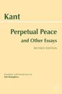 Text: "Kant, Perpetual Peace and Other Essays, Revised Edition, Translated, with Introduction, by Ted Humphrey." Beige Hintergrund.