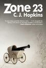 C. J. Hopkins: Zone 23, Buch
