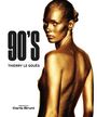 Thierry Le Goues: 90's, Buch