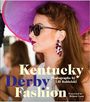 Lili Kobielski: Kentucky Derby Fashion, Buch
