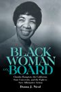 Donna J Nicol: Black Woman on Board, Buch