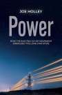 Joe Holley: Power, Buch
