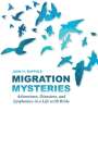 John H Rappole: Migration Mysteries, Buch