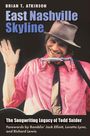 Brian T Atkinson: East Nashville Skyline, Buch