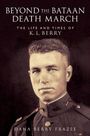 Dana Frazee: Beyond the Bataan Death March, Buch
