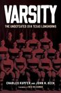 "VARSITY: THE UNDEFEATED 1914 TEXAS LONGHORNS" über einem Team in gestreiften Trikots. Autoren: Charles Kupfer, John H. Keck.