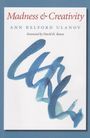 Ann Belford Ulanov: Madness and Creativity (Volume 18), Buch