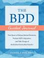 Daniel J Fox: The Bpd Guided Journal, Buch