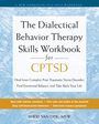 Sheri van Dijk: The Dialectical Behavior Therapy Skills Workbook for Cptsd, Buch