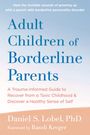 Daniel S Lobel: Adult Children of Borderline Parents, Buch