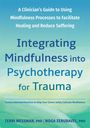 Noga Zerubavel: Integrating Mindfulness Into Psychotherapy for Trauma, Buch