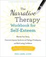 Phil Lane: The Narrative Therapy Workbook for Self-Esteem, Buch