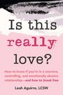 Leah Aguirre: Is This Really Love?, Buch