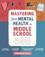 Lisa Shetler: Mastering Your Mental Health in Middle School, Buch