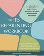 Martina Williams: The Ifs Reparenting Workbook, Buch