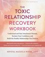 Krystal Mazzola Wood: The Toxic Relationship Recovery Workbook, Buch