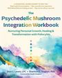 Dori G Lewis: The Psychedelic Mushroom Integration Workbook, Buch