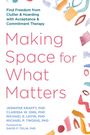 Jennifer Krafft: Making Space for What Matters, Buch