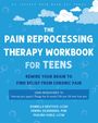 Daniella Deutsch: The Pain Reprocessing Therapy Workbook for Teens, Buch